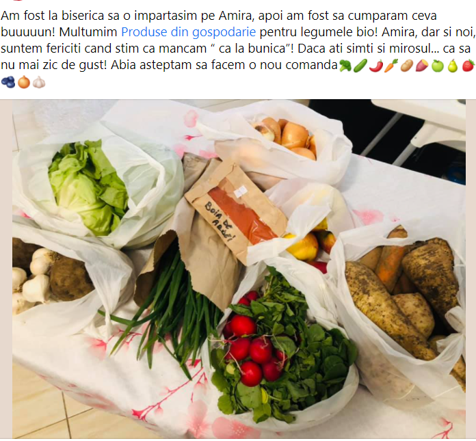 May be an image of food and text that says 'Am fost la biserica sa o impartasim pe Amira, apoi am fost sa cumparam ceva buuuuun! Multumim Produse din gospodarie pentru legumele bio! Amira, dar si noi, suntem fericiti cand stim ca mancam la bunica"! Daca ati simti si mirosul... ca sa nu mai zic de gust! Abia asteptam sa facem o nou comanda Boin Aaeel DE'